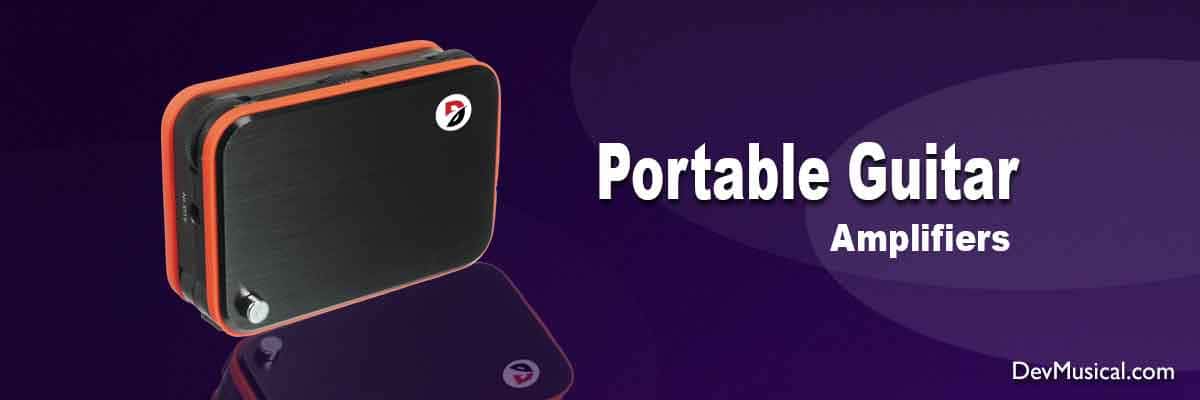 PORTABLE GUITAR AMPLIFIERS