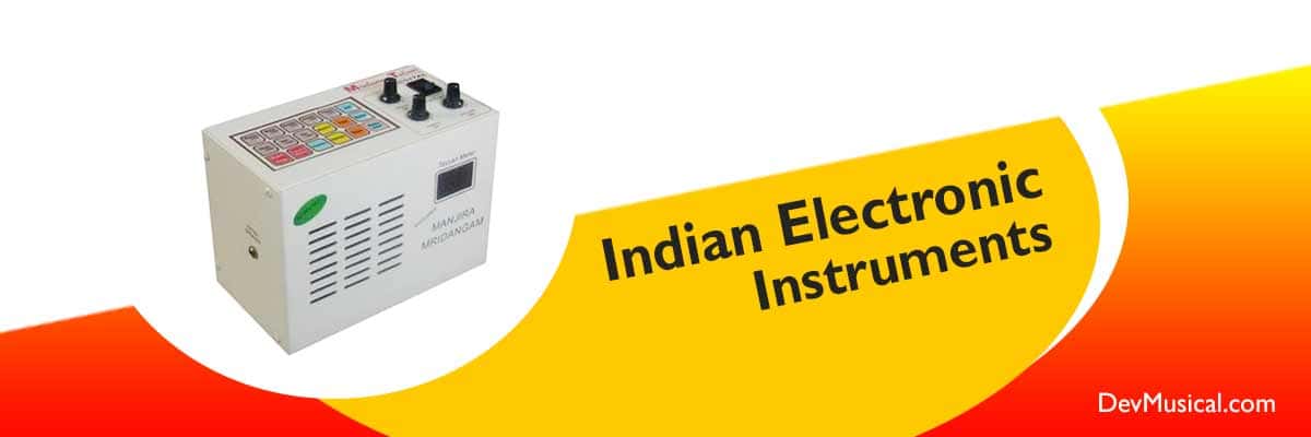 Indian Electronic Instruments