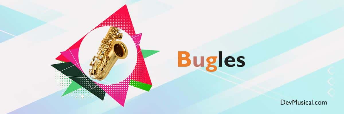 Bugles