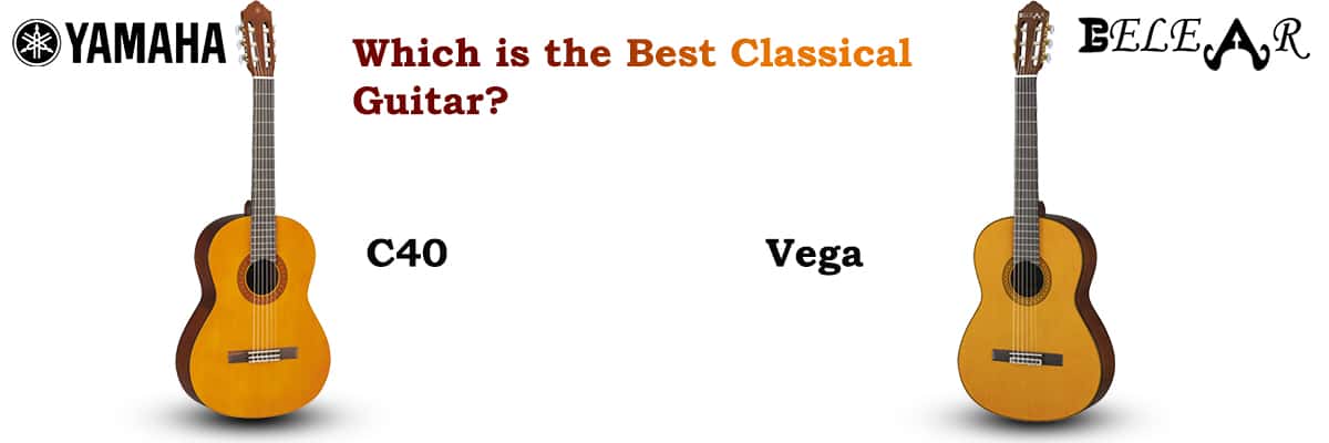 Yamaha C40 Vs Belear Vega: Which is the Best Classical Guitar?